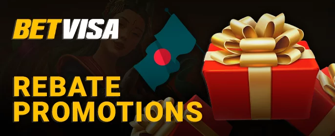 Rebate promotions for loyal Bangladeshi users on BetVisa